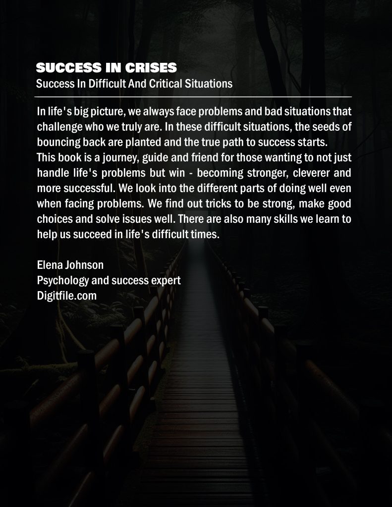 SUCCESS IN CRISES(Success in Difficult and Critical Situations)
