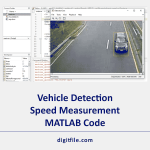 Implementation of a Vehicle Detection and Speed Measurement System using MATLAB Computer Vision Toolbox